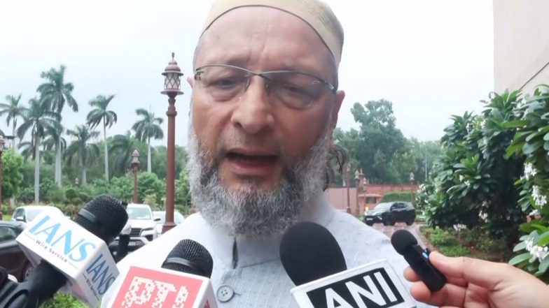 India News | 'Complete Disorder': Owaisi Says Police Action on CJP March Reflects Govt's 'consistent Behavior' on Protests