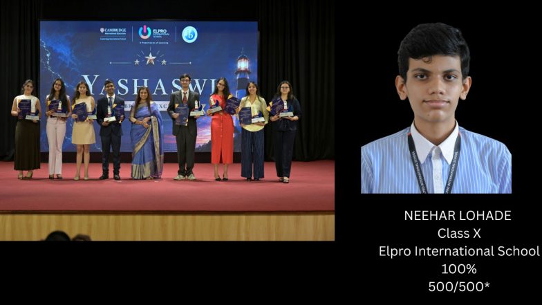 Business News | Elpro International School Celebrates Remarkable CBSE Class 10 Results with a Perfect 500/500