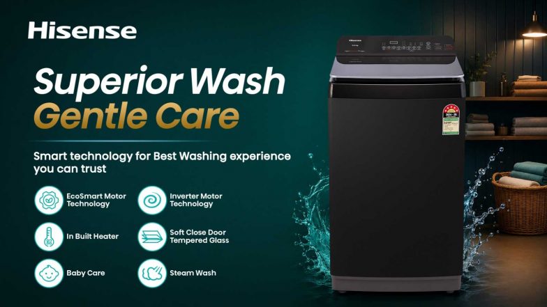 Business News | Hisense India Enters the Laundry Category With the Launch of the Washing Machine Range