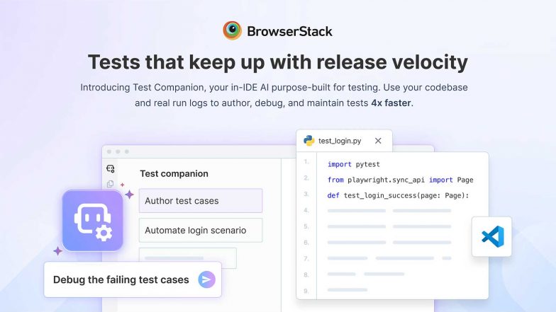 Business News | BrowserStack Launches Test Companion, Agentic AI That Brings Complete Test Automation Into the IDE