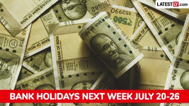 Bank Holidays Next Week: Full List of Bank Closures From July 20 to July 26