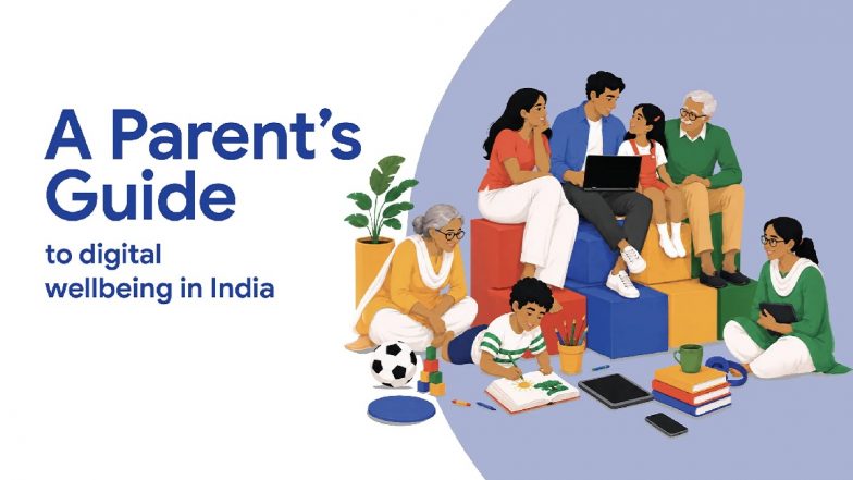Digital Wellbeing Guide: Google India Launches New Family Resource