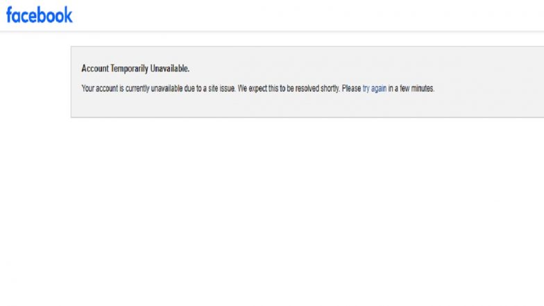 Facebook Down: Desktop Users Hit by 'Account Temporarily Unavailable' Error