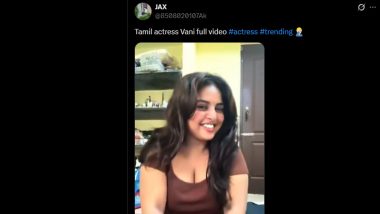 Tamil Actress Vani Aka Thamizhvani&rsquo;s Private Video Leaked Online? Everything About the Viral Clip