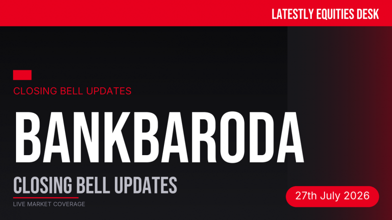 Bank of Baroda Closing Bell Updates: Shares Dip 0.99% on Q1 Profit Fall