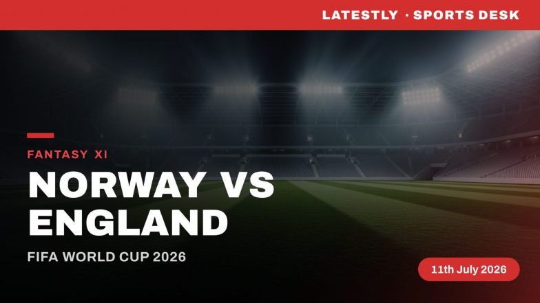 Norway vs England Dream11 Prediction: Fantasy Football Tips, Playing XI, Captain Picks for FIFA World Cup 2026 Quarter Finals Match