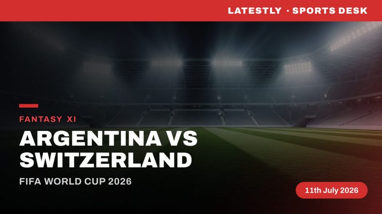 Argentina vs Switzerland Dream11 Prediction: Fantasy Football Tips, Playing XI, Captain Picks for FIFA World Cup 2026 Quarter Finals Match