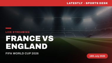 How to Watch France vs England Live Streaming Online and TV Channel Telecast of FIFA World Cup 2026 Third-Place Match