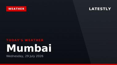Mumbai Weather Forecast & Update for Today, Wednesday, 29 July 2026: Expect Overcast Skies and Persistent Rain, High of 30&deg;C