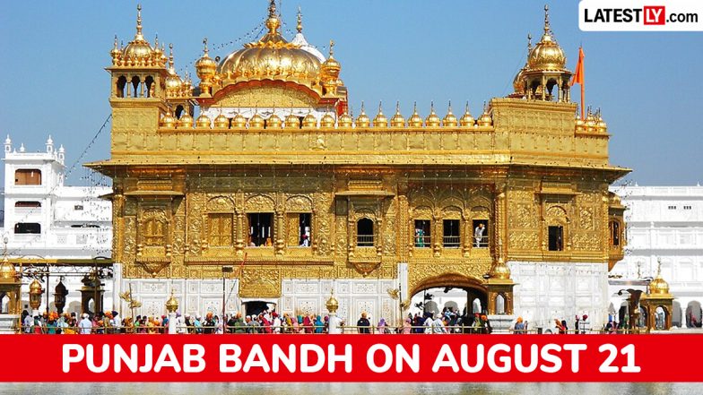Punjab Bandh on August 21: Qaumi Insaaf Morcha Calls for Shutdown, Know Why