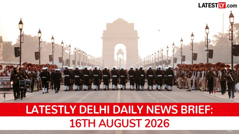 Delhi Latest News Today on August 16th, 2026: Heritage Plan, Drowning Tragedy &amp; Crime Updates