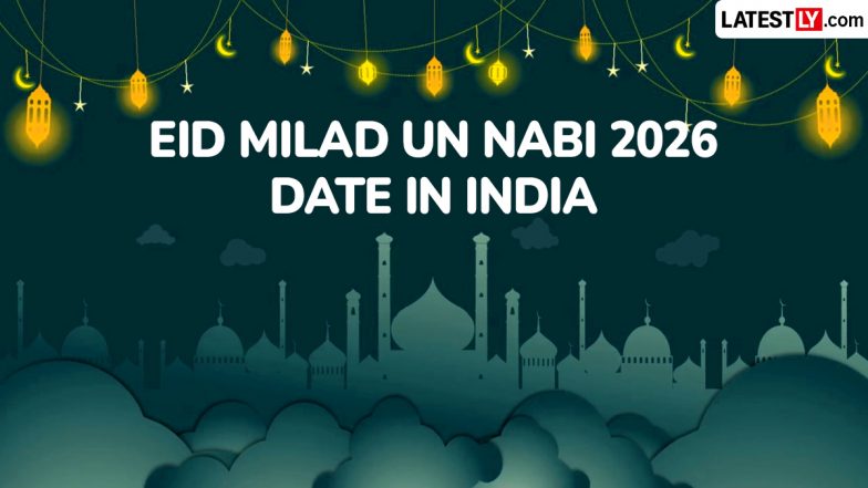 Eid Milad Un Nabi 2026 Date in India: Is It August 25 or 26? Here&rsquo;s Why and How It Is Observed
