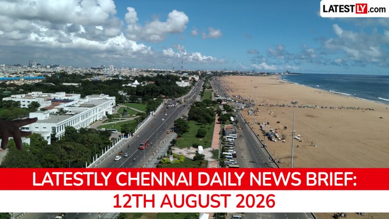 Chennai Latest News Today on August 12th, 2026: CM Vijay Takes Oath, PM Modi's Visit &amp; Security Boost
