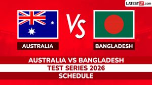 sports-Australia vs Bangladesh Test Series 2026: Full Schedule, Venues, Match Timings in IST, and Where to Watch