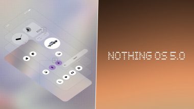 Nothing OS 5.0 Based on Android 17 Announced; Check Open Beta Date, Features and Eligible Devices