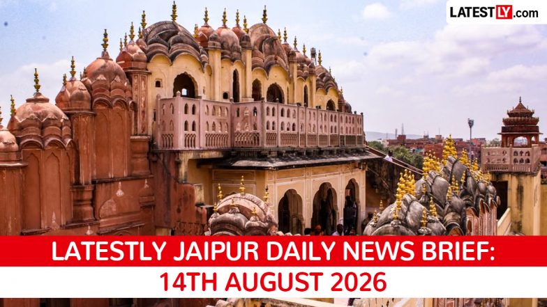 Jaipur Latest News Today on August 14th, 2026: UCC Bill, Civic Map Changes &amp; Road Development