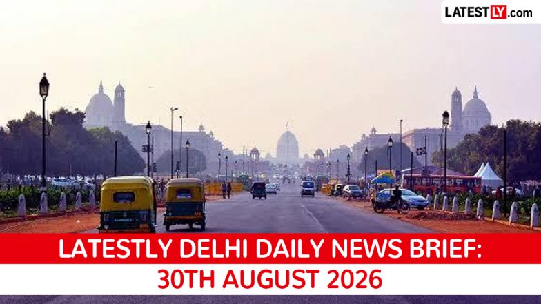 Delhi Latest News Today on August 30th, 2026: Fire Safety Rules, Barapullah Opening &amp; IMD Rain Warning