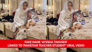 Who Is the Woman in &lsquo;Pakistani Teacher Student&rsquo; Viral Video? Fake Name &lsquo;Ayesha Tanveer&rsquo; Debunked