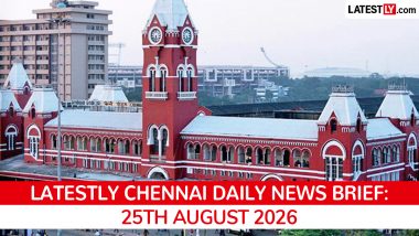 Chennai Latest News Today on August 25th, 2026: Parandur Airport Dropped, CM Vijay's Schemes & PM Modi's Projects