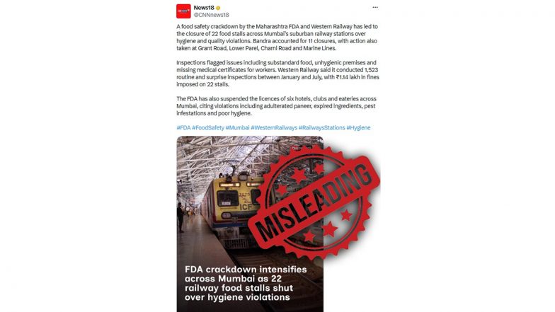 Maharashtra FDA Shut 22 Railway Food Stalls in Mumbai Due to Hygiene Lapses? Western Railway Fact Check Calls Claim Misleading