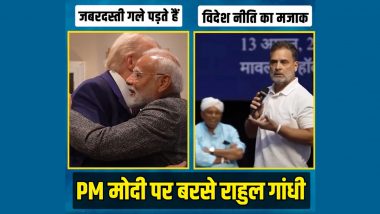Rahul Gandhi Takes Swipe at PM Narendra Modi&rsquo;s &lsquo;Hug Diplomacy&rsquo; With Giorgia Meloni, World Leaders (Video)
