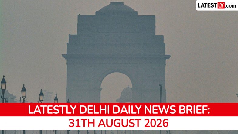 Delhi Latest News Today on August 31st, 2026: BRICS Hotel Rates Soar, Voter Roll Scrutiny &amp; Swine Flu Spike
