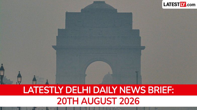 Delhi Latest News Today on August 20th, 2026: Satyendar Jain Arrest, Police Reshuffle &amp; New E-Buses
