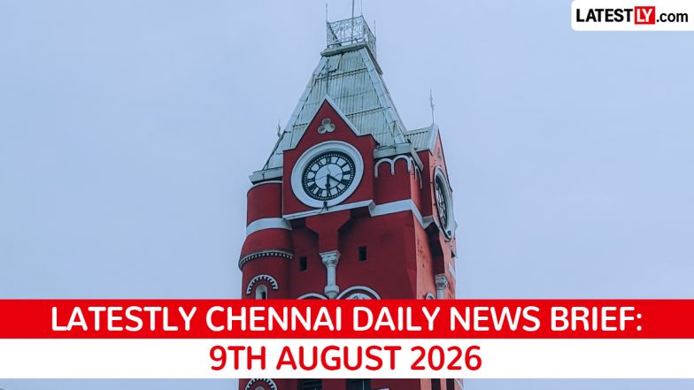 Chennai Latest News Today on August 9th, 2026: CM Vijay Sworn In, Metro Progress, Crime Crackdown &amp; PM Modi Projects
