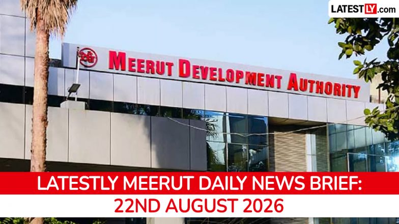 Meerut Latest News Today on August 22nd, 2026: SSP Transferred, Torture Allegations &amp; Crime Wave