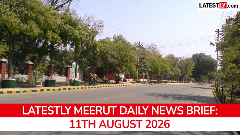 Meerut Latest News Today on August 11th, 2026: Kanwar Yatra Culminates, Roads Sanctioned &amp; Rapid Rail Impact