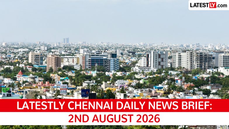 Chennai Latest News Today on August 2nd, 2026: Sanitation Protest, CM Vijay &amp; Infrastructure Boost