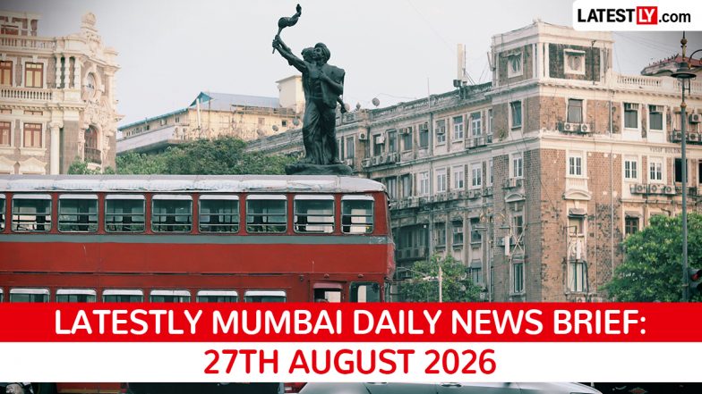 Mumbai Latest News Today on August 27th, 2026: Metro Delay, FDA Action, Taxi Fare Hike &amp; MPSC Leak
