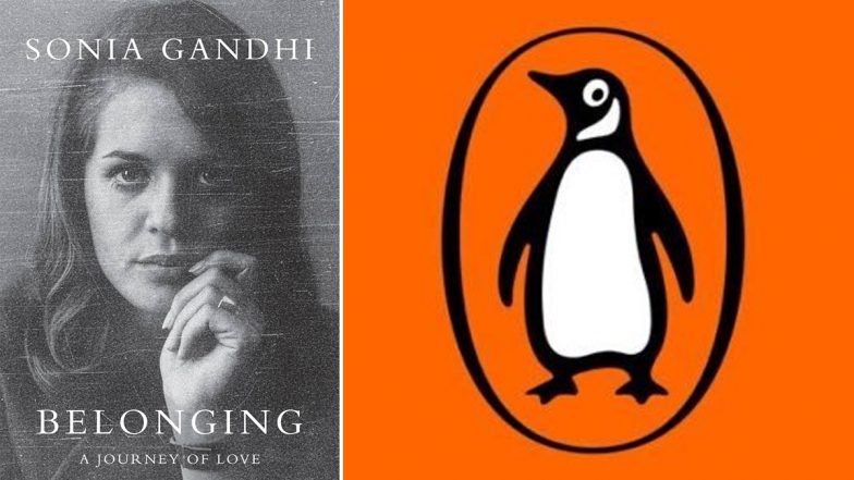 Did Penguin India Drop Sonia Gandhi&rsquo;s Book 'Belonging' Because She Rejected Changes? Publisher Issues Clarification