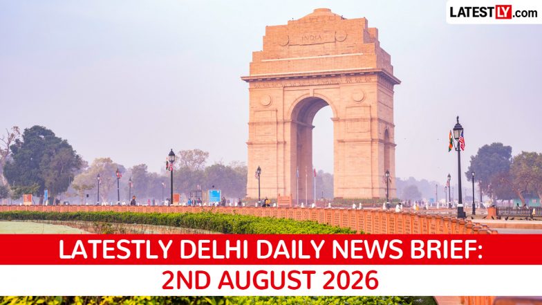 Delhi Latest News Today on August 2nd, 2026: Quake, Drone Ban, Lakshmi Yojna &amp; Tahir Hussain