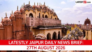 Jaipur Latest News Today on August 27th, 2026: PM Modi's Visit, Swine Flu Alert & Civic Issues