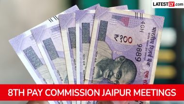 8th Pay Commission Jaipur Visit: Dates, Schedule and Appointment Deadline