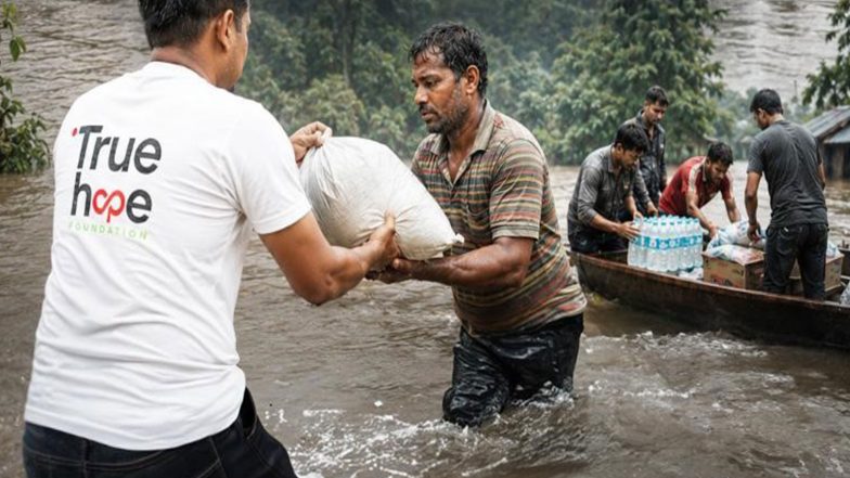 Business News | True Hope Foundation Delivers 1000 Relief Kits to Flood-affected Families in Assam, Reaching More Than 2,000 People