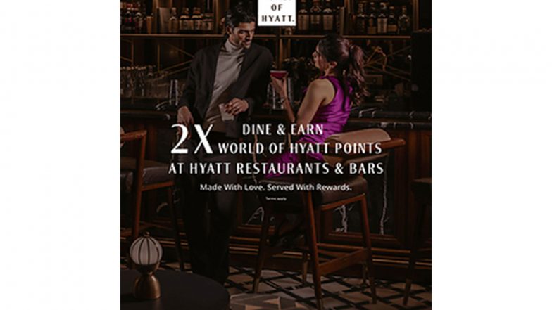 Business News | Hyatt Invites Diners to Savour Everyday Dining Moments Made With Love and Served With Rewards