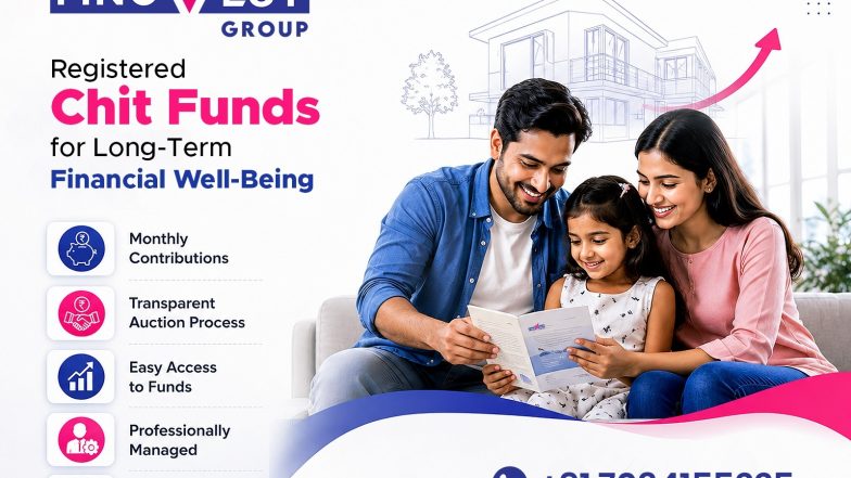 Business News | Why Registered Chit Funds Are Becoming a Preferred Financial Planning Option in Kerala