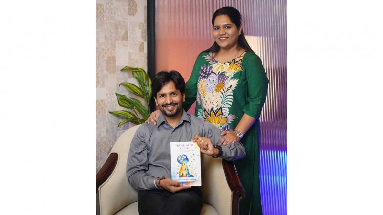 Business News | Autism Is More Than Behaviour: Dr. Subhash Garg's The Sensory Child Offers a New Perspective on Understanding Children on the Spectrum