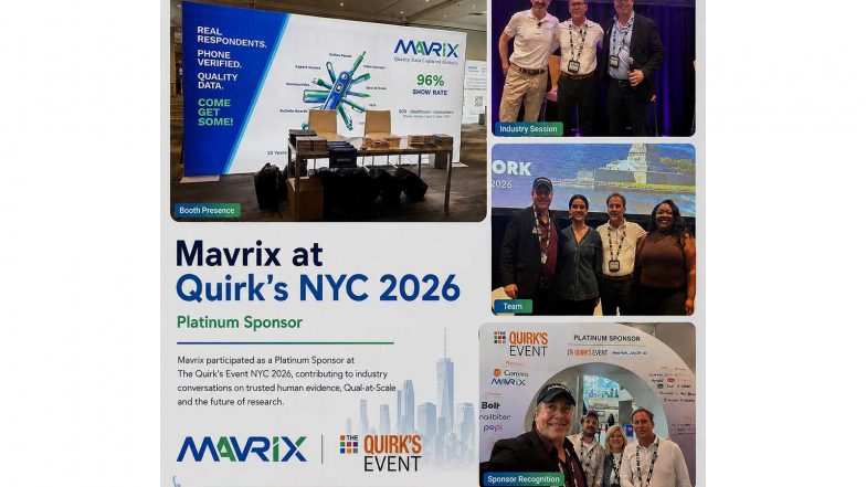 Business News | Mavrix Makes the Case for Trusted Human Evidence in the AI Era at Quirk's New York