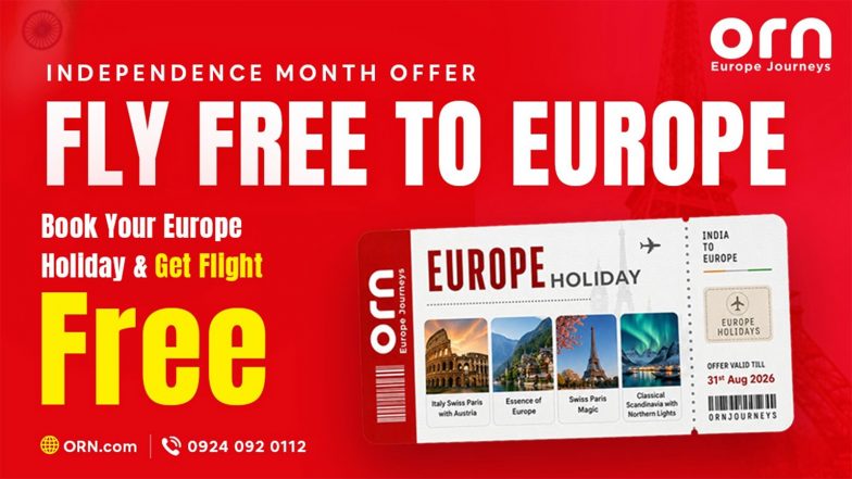 Business News | Fly Free to Europe: Independence Month Exclusive Offer with ORN.COM