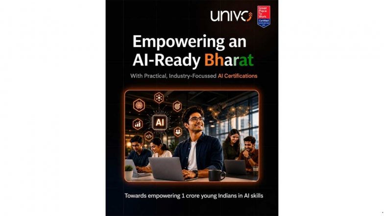 Business News | Building An AI-Ready Bharat - UNIVO Education Joins PM's Vision to Skill 10 Million Youth