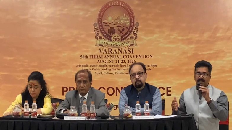India News | FHRAI 56th Annual Conference to Be Held in Varanasi from August 21-23 on Theme of 'Anant Kashi'