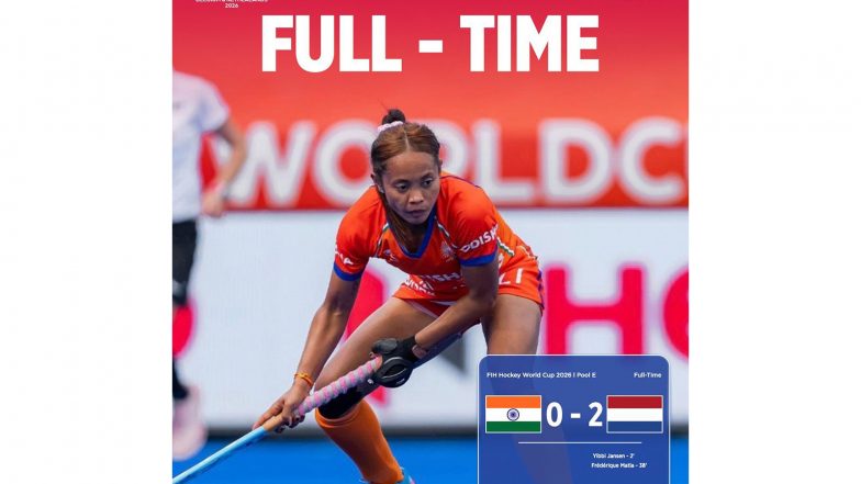 Sports News | India Suffer 2-0 Defeat Against Netherlands in FIH Women's Hockey World Cup 2026