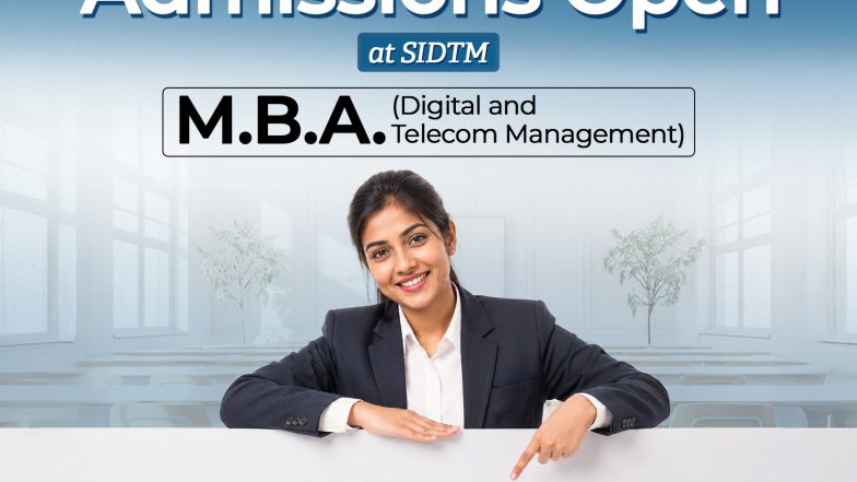 Business News | SIDTM Pune Invites Applications for M.B.A. in Digital & Telecom Management Through SNAP 2026