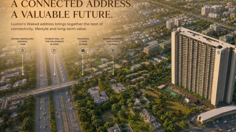 Business News | Luxton by Saheel: A Luxury Address in Wakad, Pune, Built for Living and Long-Term Value