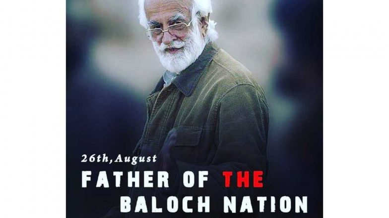 World News | 20 Years After Nawab Akbar Bugti's Death, Baloch Activists Renew Calls for Rights