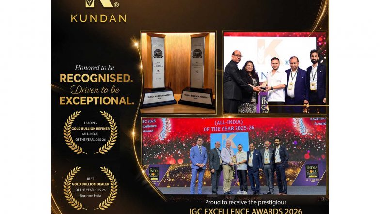 Business News | Kundan Refinery Wins Two Awards at The IGC Excellence Awards 2026, Marking a Decade of Continued Recognition