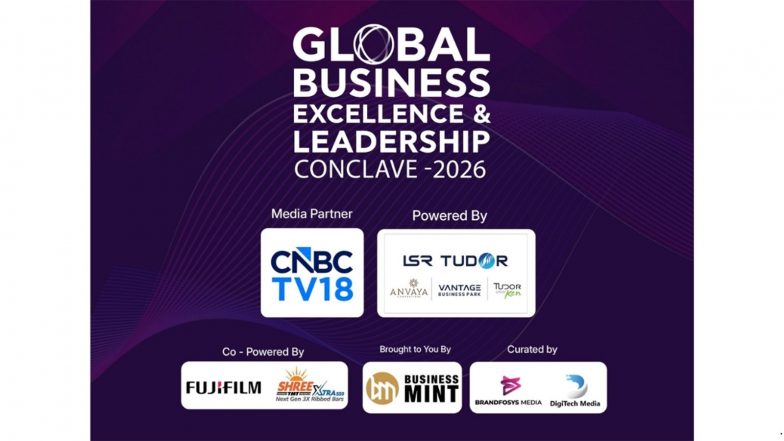 Business News | Global Business Excellence & Leadership Conclave 2026 Brings Together Business Leaders, Entrepreneurs and Innovators in Hyderabad